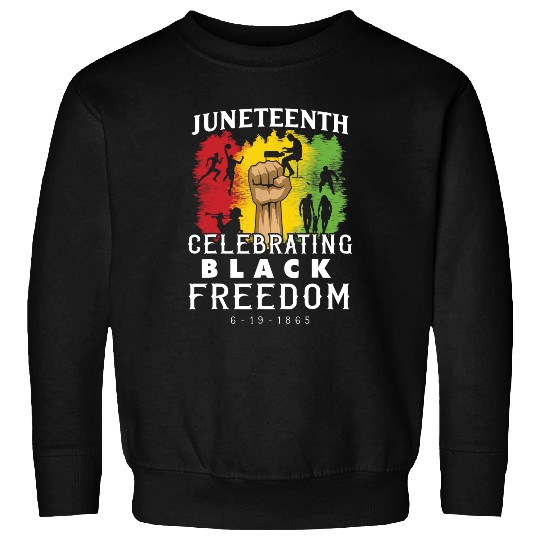 Juneteenth Men's Sweatshirt Celebrate Black Freedom