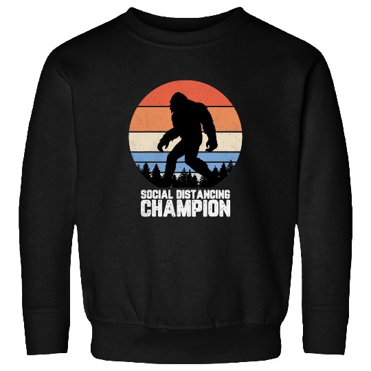 Bigfoot Social Distancing Champ Sweatshirt