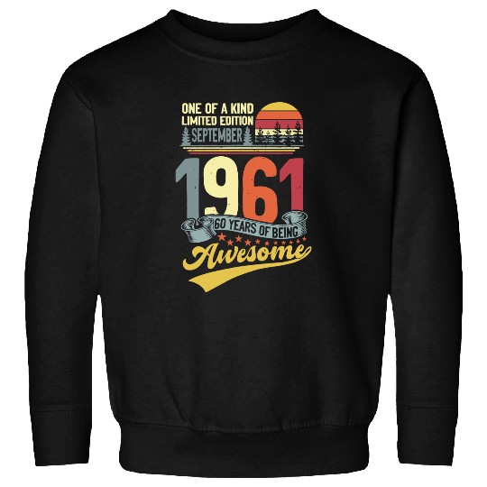60th Birthday September 1961 60 Years Old 60th Bday Month Sweatshirt