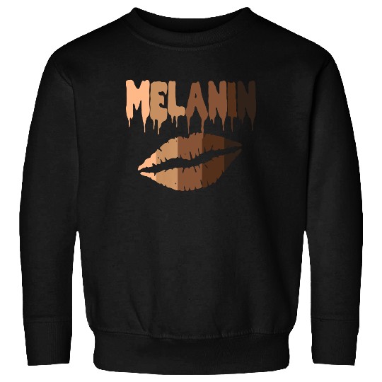 Melanin Shades Drippin Black Pride Afro Queen Gift Sweatshirt