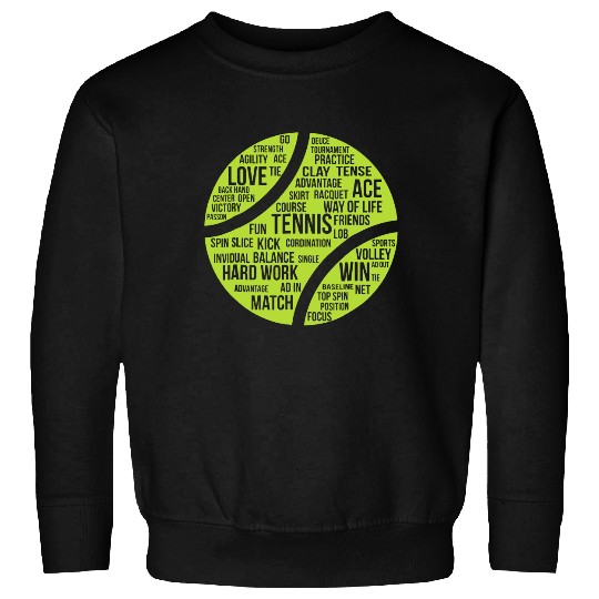 Tennis Quote Sweatshirt