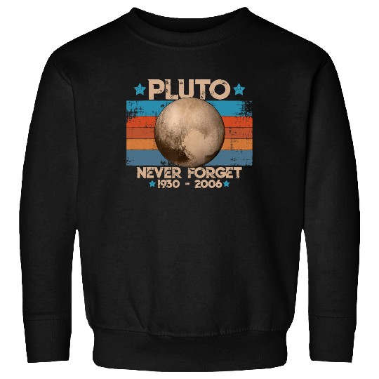 Vintage Never Forget Pluto Nerdy Astronomy Space Sweatshirt