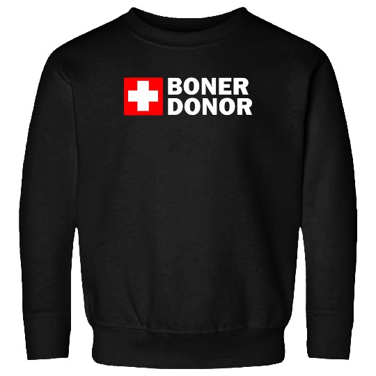 Boner Donor - Funny Halloween Costume Idea Sweatshirt