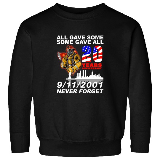Never Forget 9-11-2001 20th Anniversary Firefighters Sweatshirts