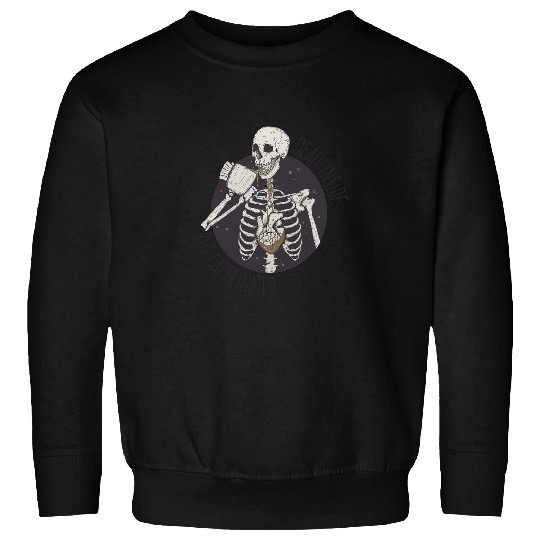 Dead Inside But Caffeinated Sweatshirt