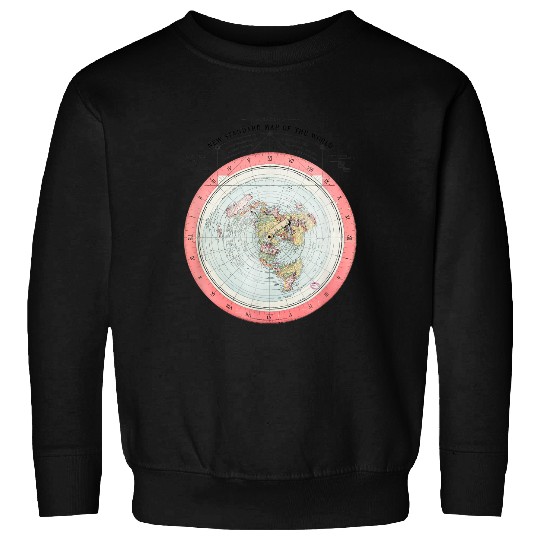 Flat Earth Theory World Map - Funny Conspiracy Theory Sweatshirt Sweatshirt