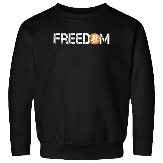 Bitcoin is Freedom Hodl Crypto Currency Trading Sweatshirt