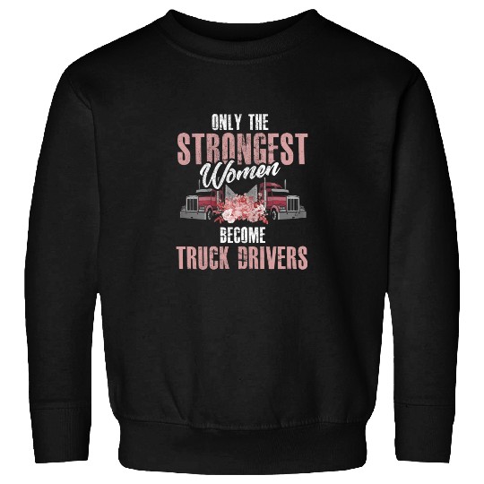 Female Truck Driver Sweatshirt