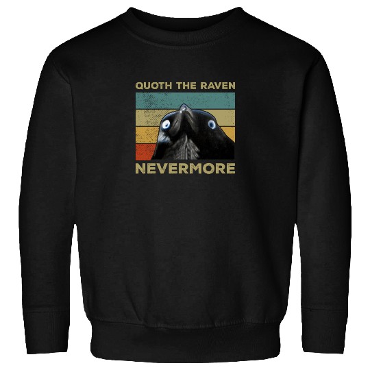 Quoth The Raven Nevermore Sweatshirt