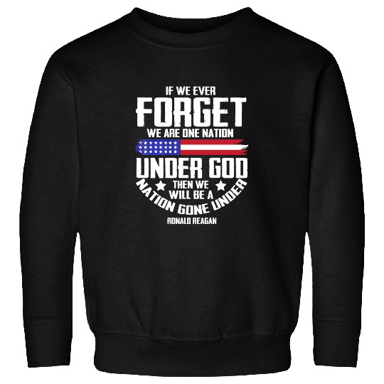 If We Ever Forget One Nation Under God Tee