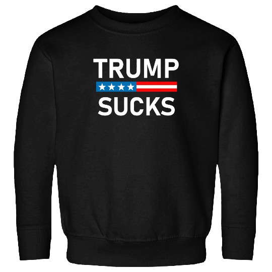 Trump Sucks Sweatshirt