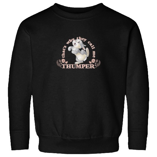 Disney Bambi Thats Why They Call Me Thumper Sweatshirts