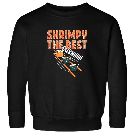 Shrimp Gift 22 Sweatshirts