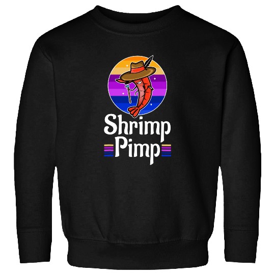 Shrimp Gift Pimp 21 Sweatshirts