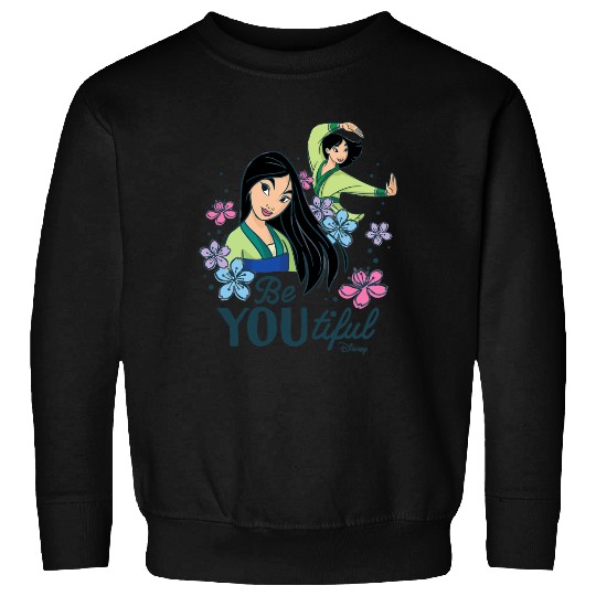 Disney Princess - Be Youtiful Mulan Sweatshirts