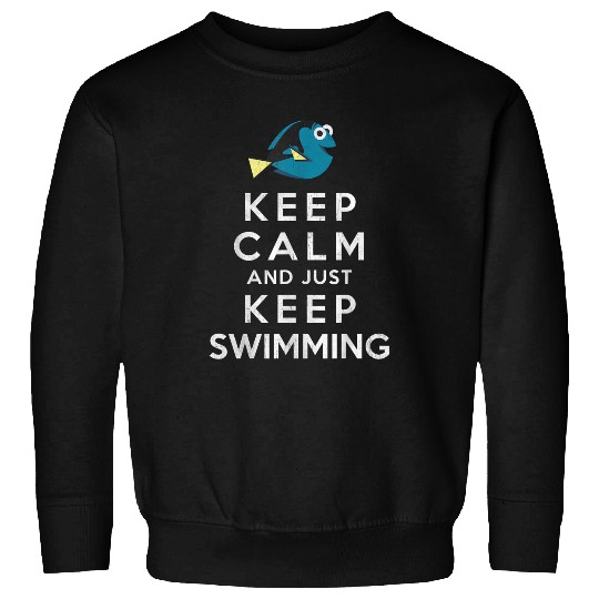 Disneyss Pixars Finding Dory Keep Calm And Just Keep Swimming Sweatshirts