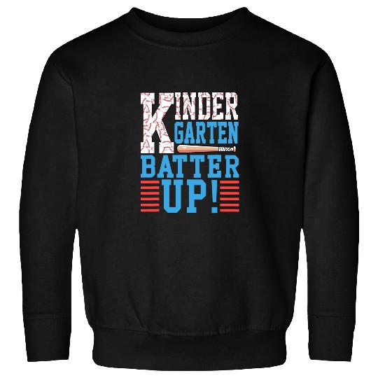 Baseball Gift Kindergarten Back To School Kindergarten Batter Up Sweatshirts