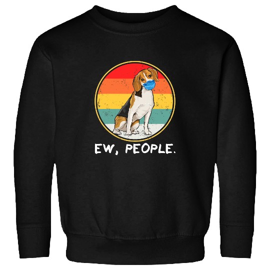 vintages Ew People Beagle Dog Wearing Face Mask Sweatshirts