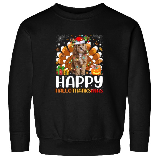 Cockapoo Dog Lover Halloween Christmas Happy Hallothanksmas Sweatshirts