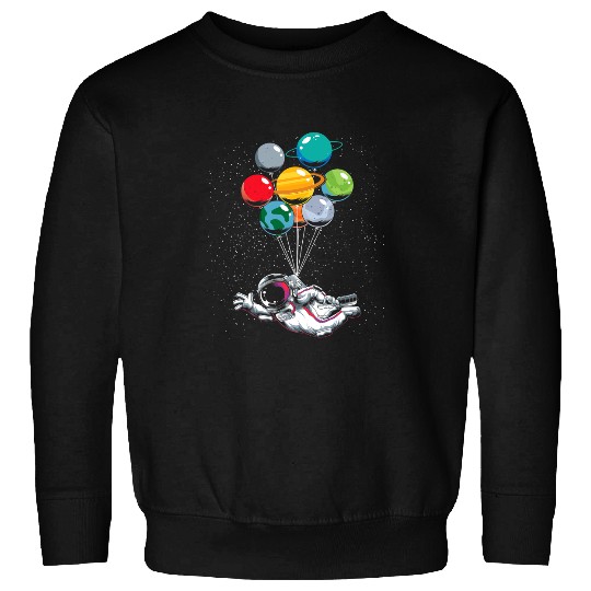 Astronauts Outer Space Space Travel Balloon Planets Science Astronaut Sweatshirts