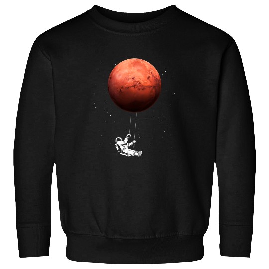 Astronauts Space Science Mars Sweatshirts