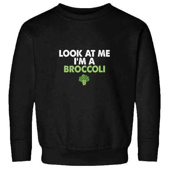 Funny Vegan Vegetarian Broccoli Vegetables Sweatshirts
