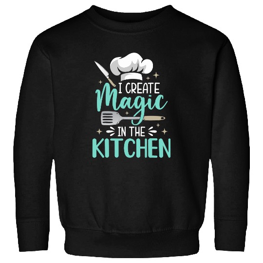 Chef Magic Kitchen Chief Cook Hat Culinary SousChef Cuisine Sweatshirts