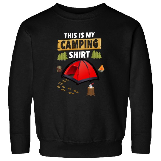 Camping Camp This Is My Funny Happy Camper Vacationcamper Camper Sweatshirts