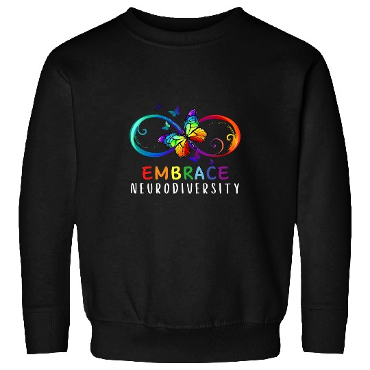 Autistic Embrace Neurodiversity Rainbow Butterfly Autism Awareness 3 Sweatshirts