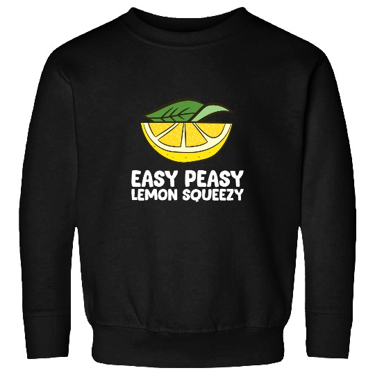 Easy Peasy Lemon Squeezy Summer Lemon Sweatshirts