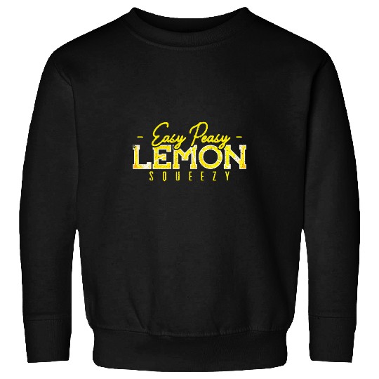 Easy Peasy Lemon Squeezy Lemonade Stand 3 Sweatshirts