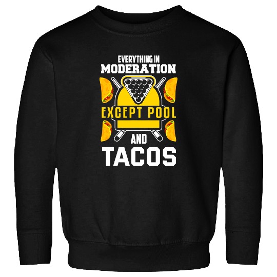 Billiards Joke Taco Lover Billiards Pool Player Sweatshirts