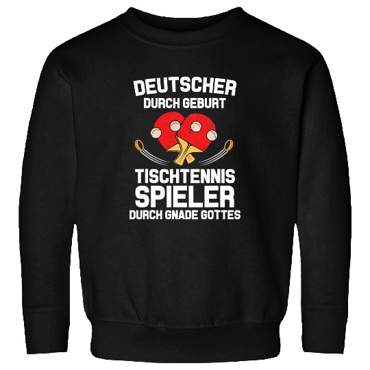 Table Tennis PP Ping Pong Table Tennis Player 1 Sweatshirts