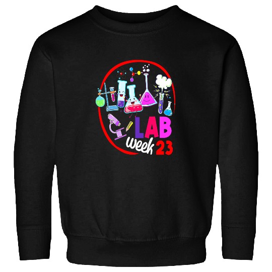 medicals Laboratory Technician Lab Week Sweatshirts