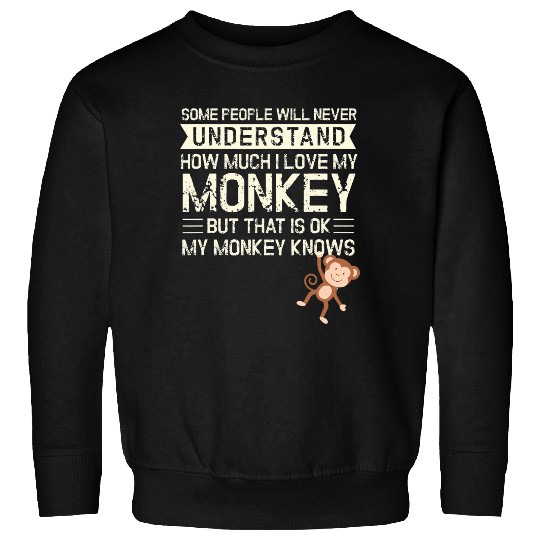 Monkey I My Monkey Knows I Chimpanzee Children Monkeys Sweatshirts
