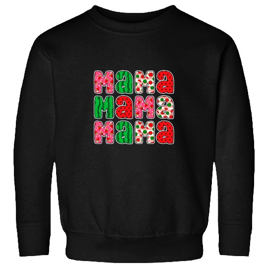 Watermelon Mama Summer Tropical Fruit Lovers Mom Sweatshirts