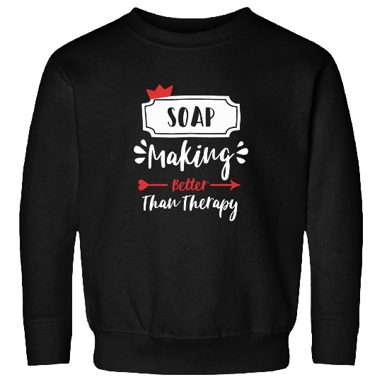 Soap Making Soap Maker Homemade Soap Soapmaking Bubble Sweatshirts