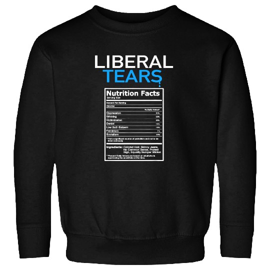 Liberal Tears Anti Liberal Pro Trump Republican Gift Sweatshirt