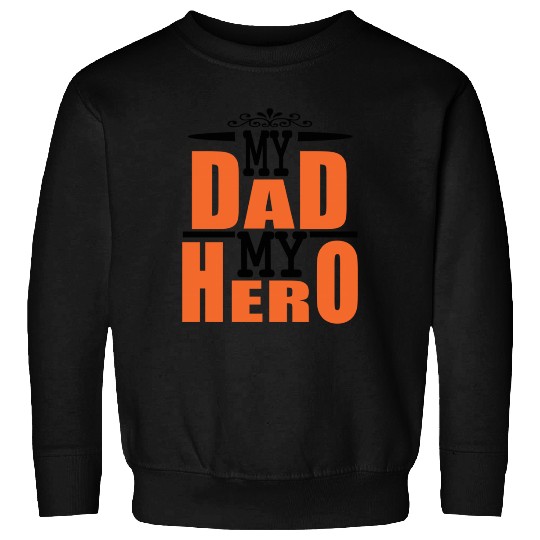 FATHERS DAY - Happy Birthday Father - Sweatshirts
