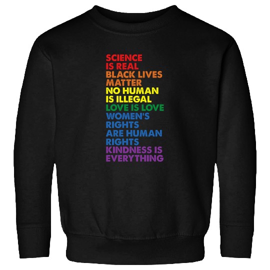 Science is Real Black Lives Matter Sweatshirts Sweatshirts
