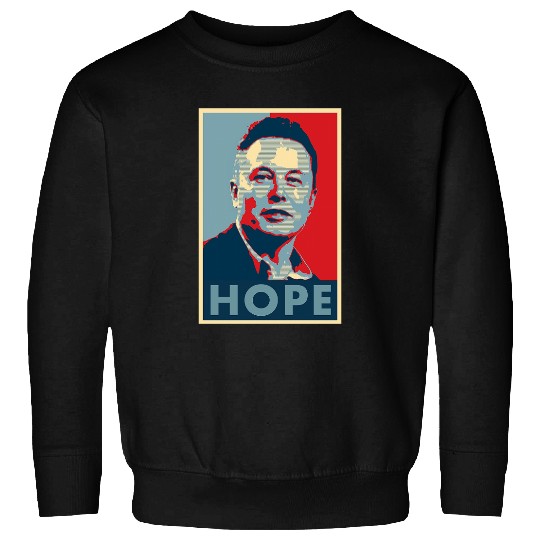 Elon Musk Hope Classic Sweatshirts