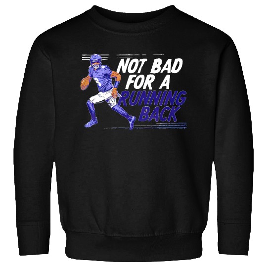 Lamar Jackson Not Bad For A Running Back Sweatshirts