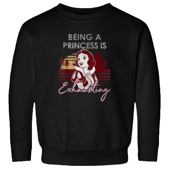 Disneyss Snow White Being A Princess Is Exhausting Red Hue Sweatshirts