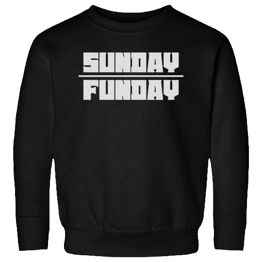 Sunday Funday (2) Sweatshirts