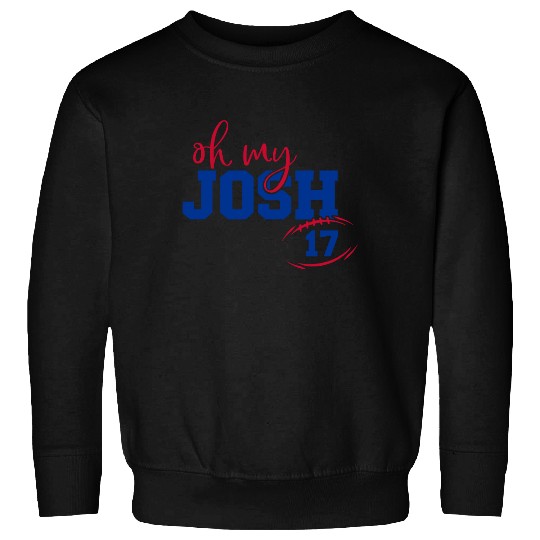 Oh My Josh | Josh Allen | Sweatshirt