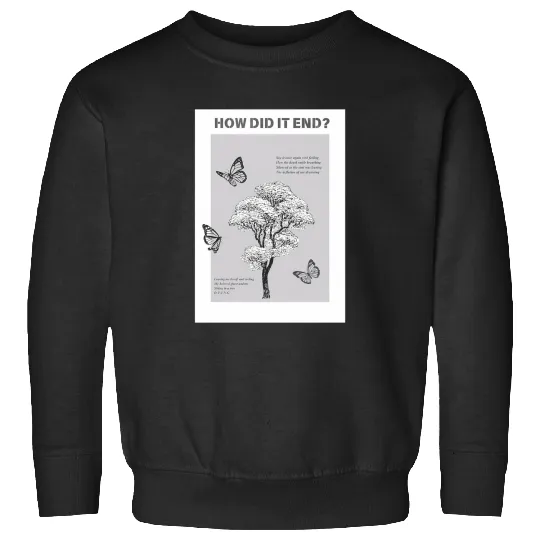 Discover How Did It End (Taylor) Sweatshirts