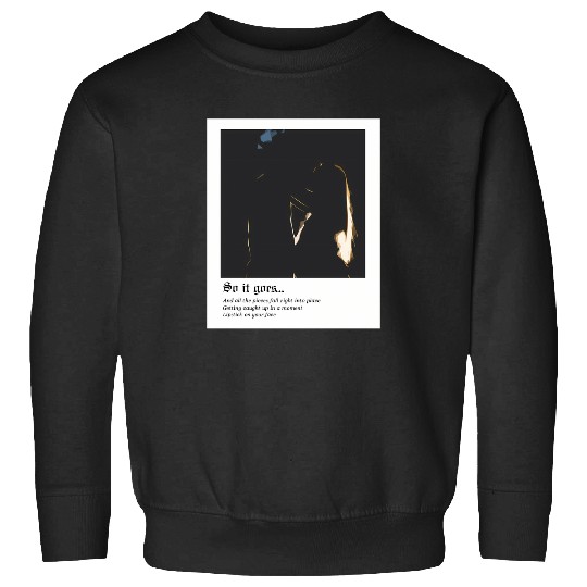 Discover So It Goes... - Taylor 1539 Sweatshirts