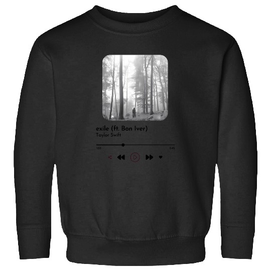 Discover Exile Currently Listening Taylor 4022 Sweatshirts