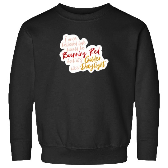Discover Daylight Lyrics Taylor 1126 Sweatshirts