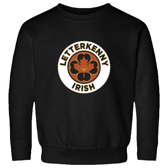 Letterkenny Irish - Letterkenny Sweatshirts